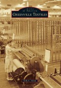 Cover-Bild zum Titel 'Greenville Textiles' von 'Kelly L. Odom'