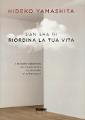 Cover-Bild zum Titel 'Dan-Sha-Ri. Riordina la tua vita' von 'Hideko Yamashita'