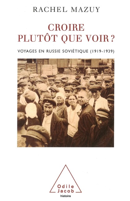 Croire plutot que voir ? - Mazuy Rachel Mazuy