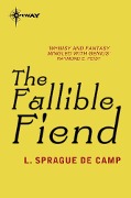 Cover-Bild zum Titel 'The Fallible Fiend' von 'L. Sprague deCamp'