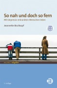 Cover-Bild zum Titel 'So nah und doch so fern' von 'Jeannette Bischkopf'