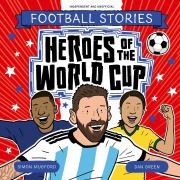 Cover-Bild zum Titel 'Football Stories: Heroes of the World Cup' von 'Simon Mugford'