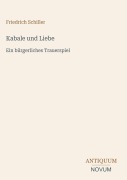Cover-Bild zum Titel 'Kabale und Liebe' von 'Friedrich Schiller'
