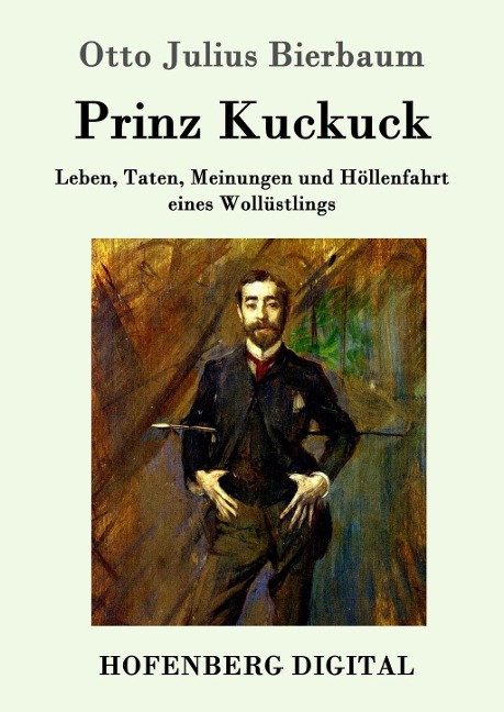 Prinz Kuckuck - Otto Julius Bierbaum