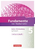 Fundamente der Mathematik 5. Schuljahr. Arbeitsheft mit Lösungen. Gymnasium Baden-Württemberg - 