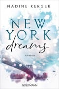 Cover-Bild zum Titel 'New York Dreams' von 'Nadine Kerger'