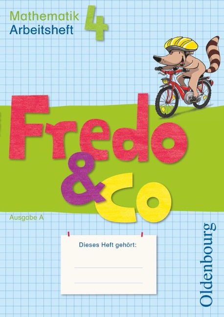 Fredo & Co A 4 Arbeitsheft - Rita Dürr, Nicole Franzen-Stephan, Petra Gerstner, Ute Plötzer, Anne Strothmann