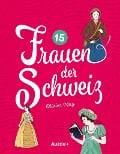 15 Frauen der Schweiz - Olivier May