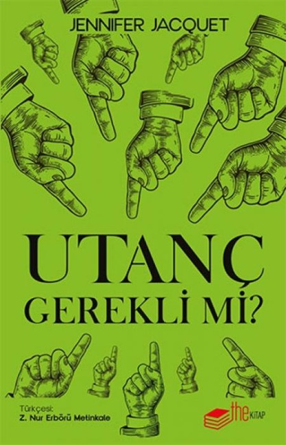 Utanc Gerekli mi - Jennifer Jacquet