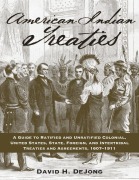 Cover-Bild zum Titel 'American Indian Treaties' von 'David H Dejong'