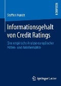 Informationsgehalt von Credit Ratings - Steffen Hundt