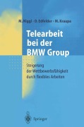 Cover-Bild zum Titel 'Telearbeit bei der BMW Group' von 'M. Niggl, M. Kraupa, D. Edfelder'
