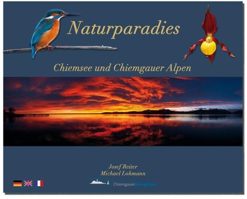 Naturparadies Chiemsee und Chiemgauer Alpen - Michael Lohmann