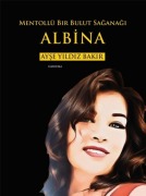 Cover-Bild zum Titel 'Albina' von 'Ayse Yildiz Bakir'