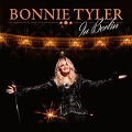 In Berlin (2CD) - Bonnie Tyler