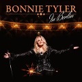 Cover-Bild zum Titel 'In Berlin (2CD)' von 'Bonnie Tyler'