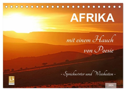 AFRIKA mit einem Hauch von Poesie (Tischkalender 2024 DIN A5 quer), CALVENDO Monatskalender - Wibke Woyke