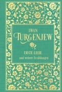 Cover-Bild zum Titel 'Erste Liebe und weitere Erzählungen' von 'Iwan Turgenjew'