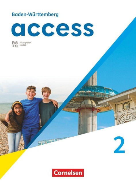 Access Band 2: 6. Schuljahr - Baden-Württemberg - Ausgabe 2025 - Schulbuch (Kartoniert) - Peadar Curran, Anette Fritsch, Dominik Eberhard, Marcel Sprunkel, Ursula Fleischhauer