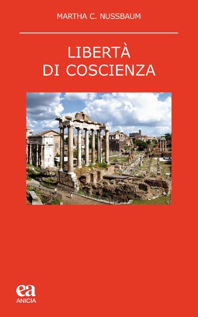 Libertà di coscienza - Martha C. Nussbaum