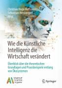 Cover-Bild zum Titel 'Wie die Künstliche Intelligenz die Wirtschaft verändert' von ''