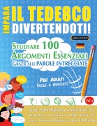 Cover-Bild zum Titel 'IMPARA IL TEDESCO DIVERTENDOTI! - PER ADULTI' von 'Linguas Classics'