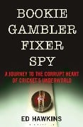 Cover-Bild zum Titel 'Bookie Gambler Fixer Spy' von 'Ed Hawkins'