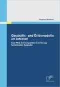 Cover-Bild zum Titel 'Geschäfts- und Erlösmodelle im Internet' von 'Stephan Buchheit'