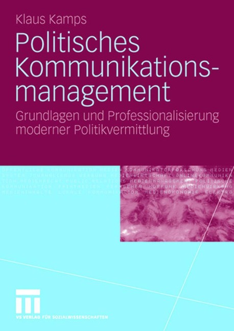 Politisches Kommunikationsmanagement - Klaus Kamps