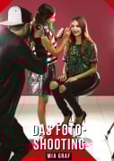 Cover-Bild zum Titel 'Das Foto-Shooting' von 'Mia Graf'