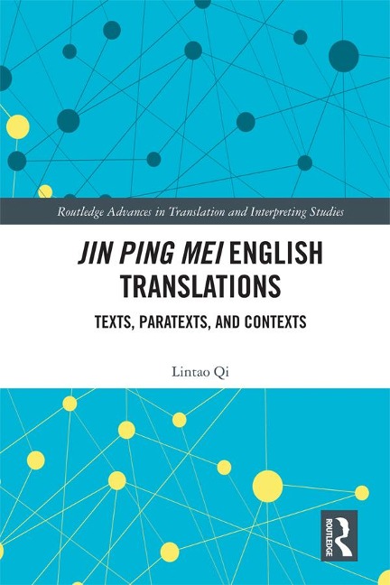Jin Ping Mei English Translations - Lintao Qi
