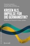 Cover-Bild zum Titel 'Krisen als Impulse für die Germanistik?' von ''