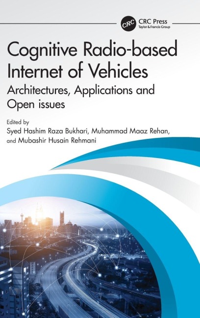 Cognitive Radio-based Internet of Vehicles - 