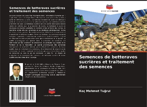 Semences de betteraves sucrières et traitement des semences - Koç Mehmet Tu¿rul