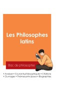 Cover-Bild zum Titel 'Réussir son Bac de philosophie 2025 : Analyse des philosophes latins' von 'Bac de philosophie'