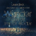 Cover-Bild zum Titel 'Wunder gibt es immer wieder' von 'Laura Beck'