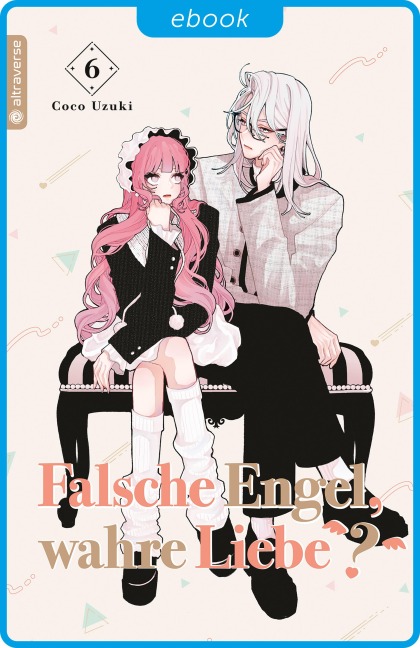 Falsche Engel, wahre Liebe? 06 - Coco Uzuki