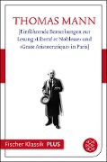 Einführende Bemerkungen zur Lesung »Liberté et Noblesse» und »Grace Aristocratique« in Paris - Thomas Mann