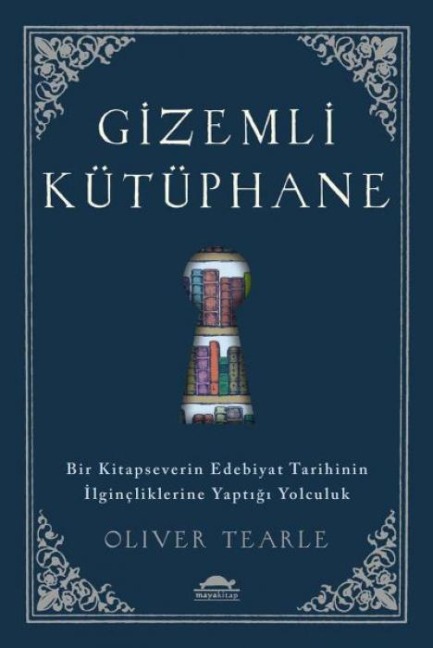 Gizemli Kütüphane - Oliver Tearle