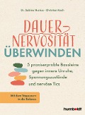 Cover-Bild zum Titel 'Dauernervosität überwinden' von 'Sabine Nunius, Christian Koch'