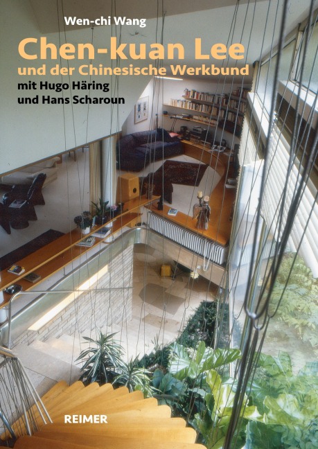 Chen-kuan Lee (1914-2003) und der Chinesische Werkbund - Wen-chi Wang