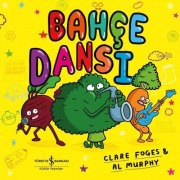 Cover-Bild zum Titel 'Bahce Dansi' von 'Clare Foges'