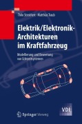 Cover-Bild zum Titel 'Elektrik/Elektronik-Architekturen im Kraftfahrzeug' von 'Matthias Traub, Thilo Streichert'