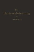 Cover-Bild zum Titel 'Die Hartzerkleinerung' von 'C. Mittag'