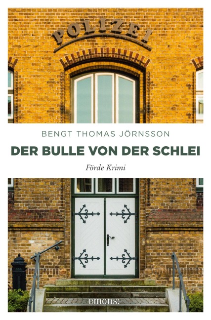 Der Bulle von der Schlei - Bengt Thomas Jörnsson