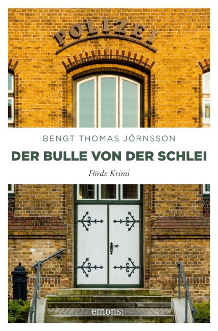 Der Bulle von der Schlei - Bengt Thomas Jörnsson