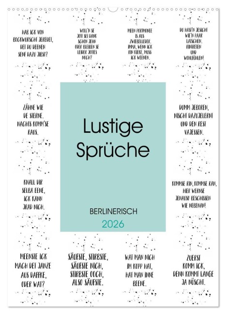 BERLINERISCH Lustige Sprüche (Wandkalender 2026 DIN A2 hoch), CALVENDO Monatskalender - Melanie Viola