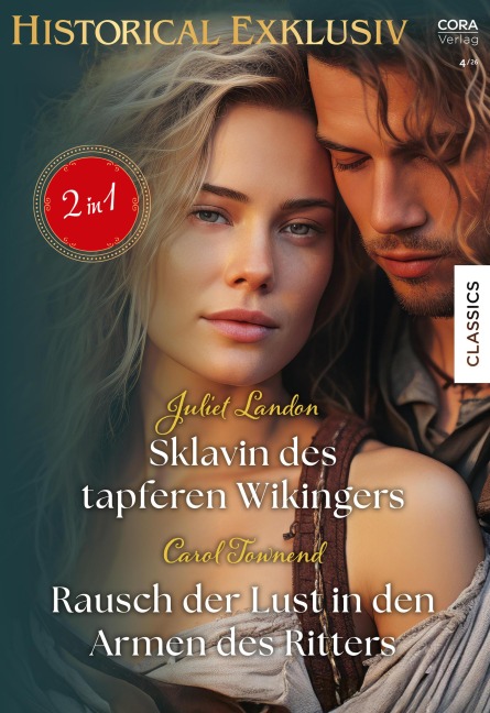 Historical Exklusiv Band 141 - Juliet Landon, Carol Townend