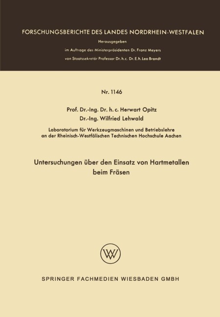 Untersuchungen über den Einsatz von Hartmetallen beim Fräsen - Herwart Opitz