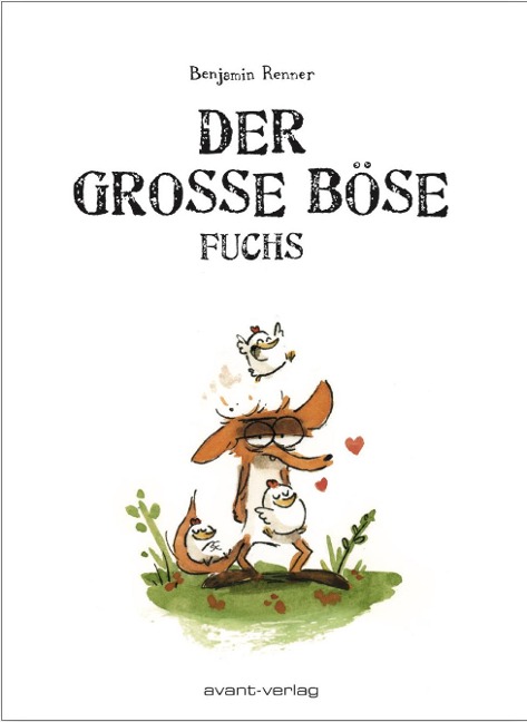 Der große böse Fuchs - Benjamin Renner